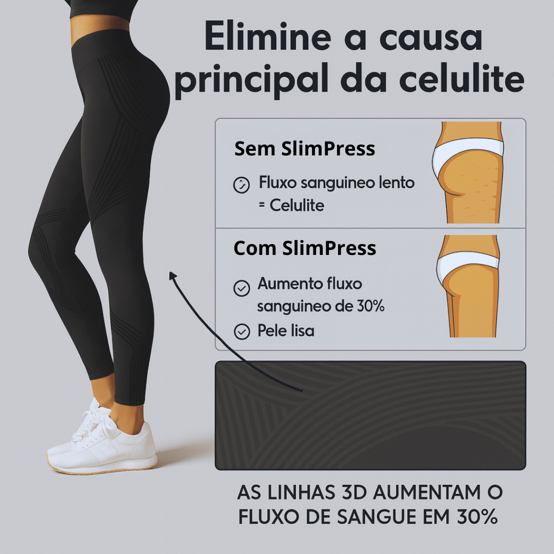 SlimPress™ - Legging Queima Calorias [COMPRE 1, LEVE 3] +BRINDE